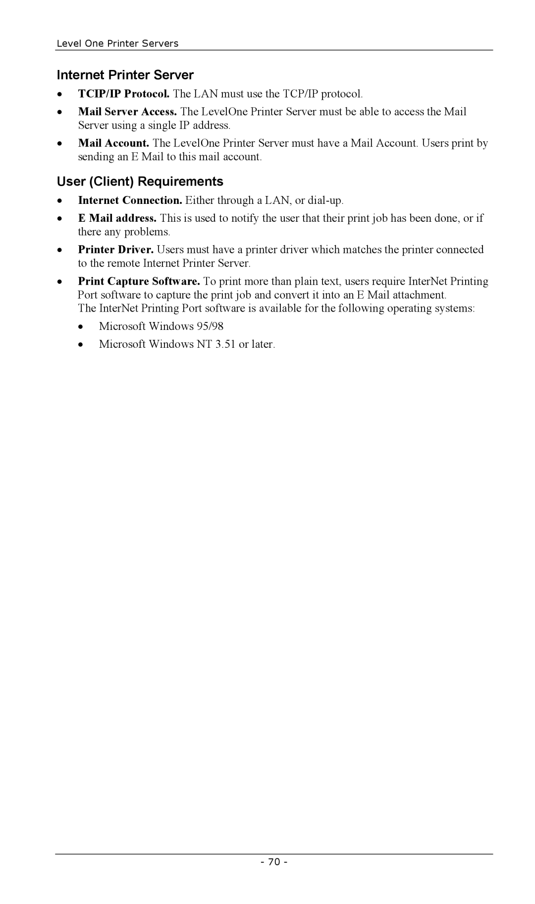 LevelOne FPS-2111TXU, FPS-2003TXU, FPS-2101USB, FPS-2013TXU, FPS-2101TXU Internet Printer Server, User Client Requirements 