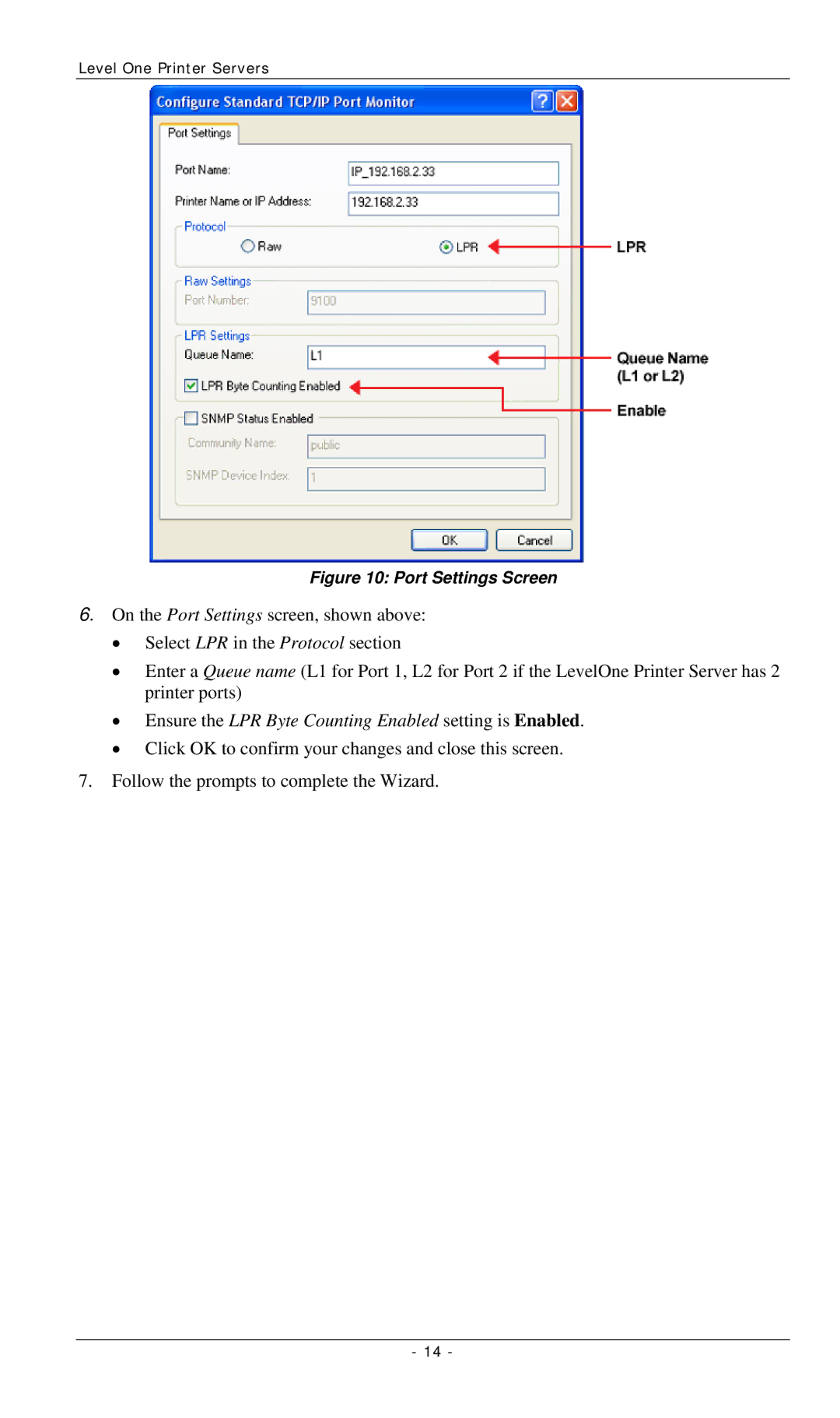 LevelOne FPS-3002USB, FPS-2112, FPS-3001TXU manual Ensure the LPR Byte Counting Enabled setting is Enabled 