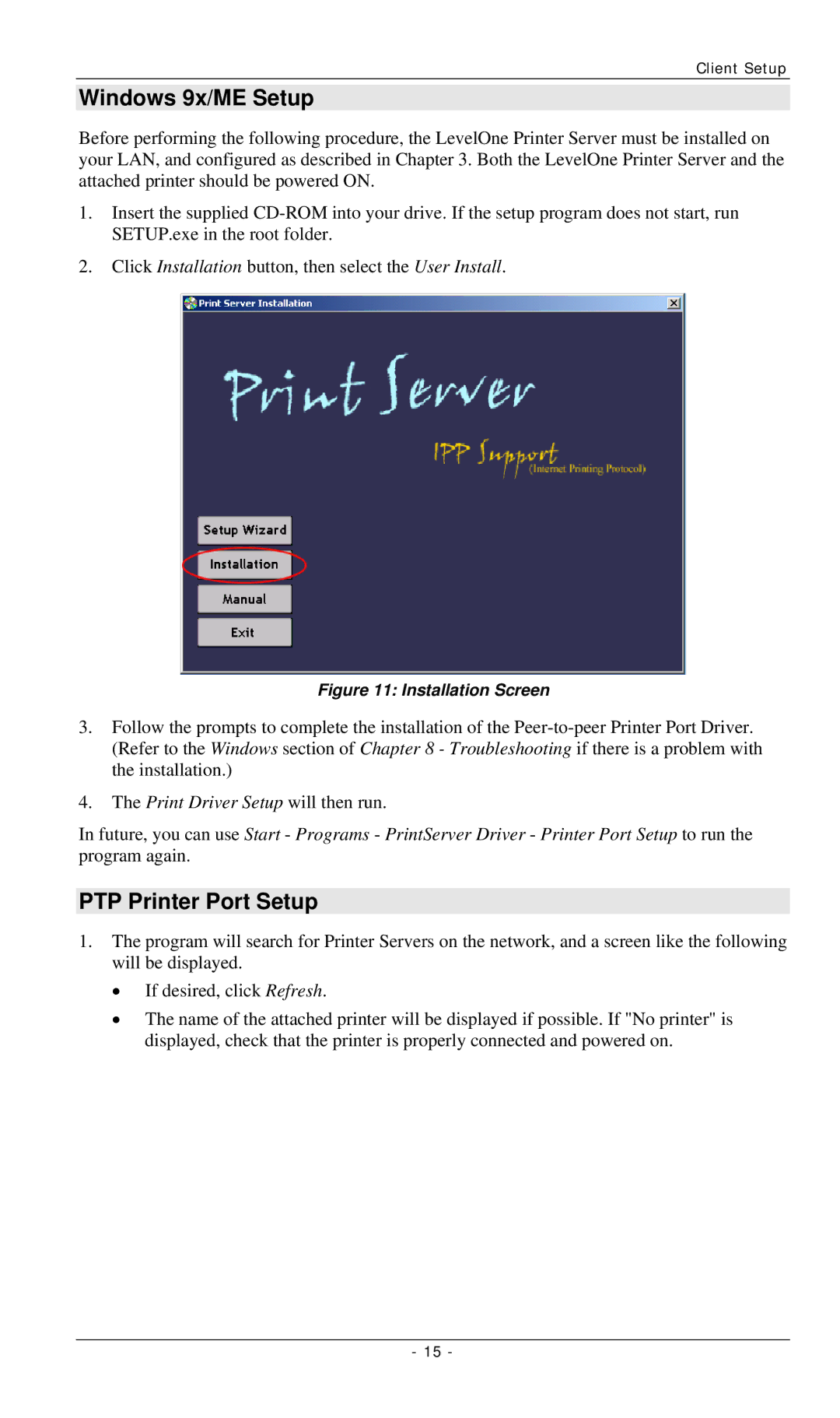 LevelOne FPS-2112, FPS-3001TXU, FPS-3002USB manual Windows 9x/ME Setup, PTP Printer Port Setup 