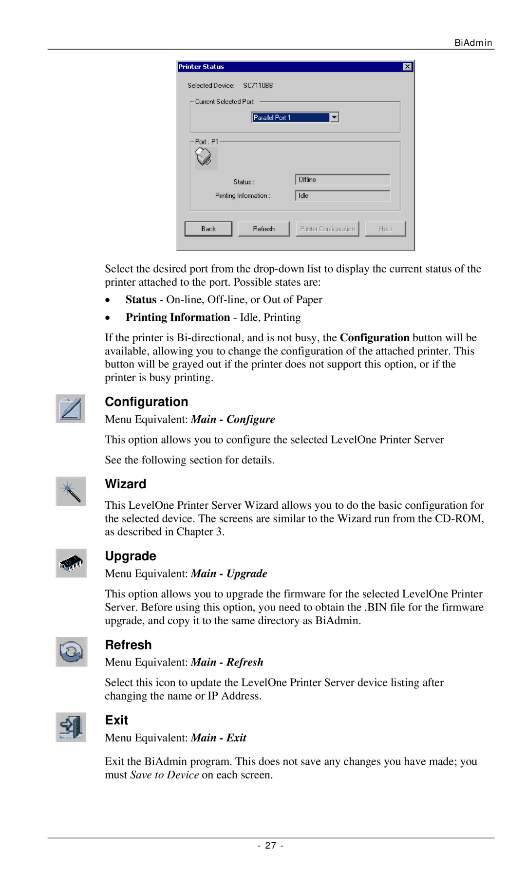 LevelOne FPS-2112, FPS-3001TXU, FPS-3002USB manual Configuration, Wizard, Upgrade, Refresh, Exit 