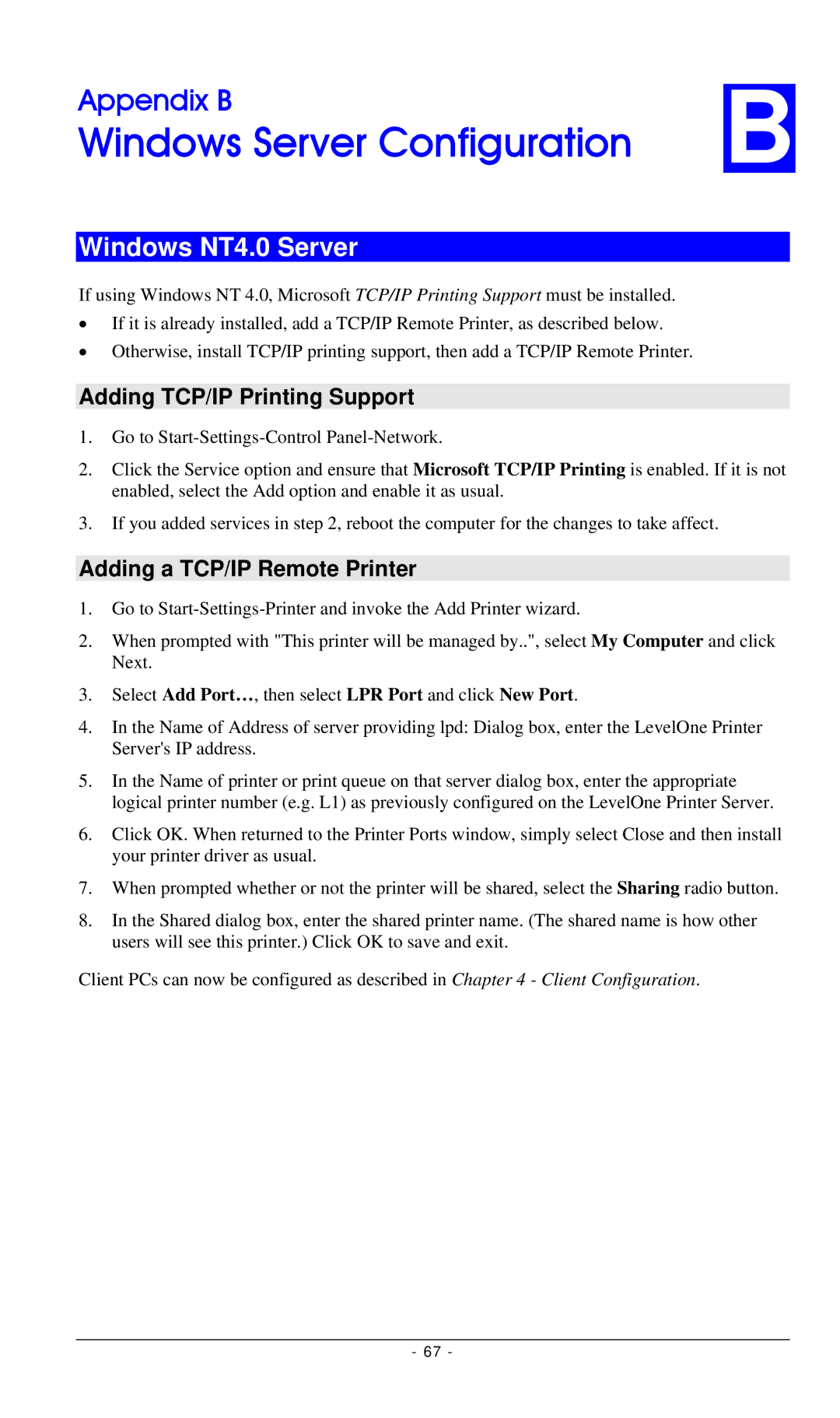 LevelOne FPS-3001TXU, FPS-2112 manual Windows Server Configuration, Windows NT4.0 Server, Adding TCP/IP Printing Support 