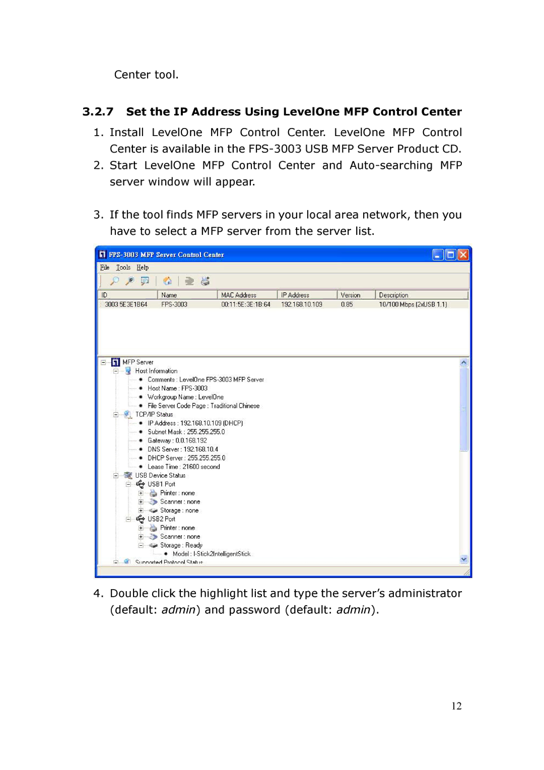 LevelOne FPS-3003 user manual Set the IP Address Using LevelOne MFP Control Center 