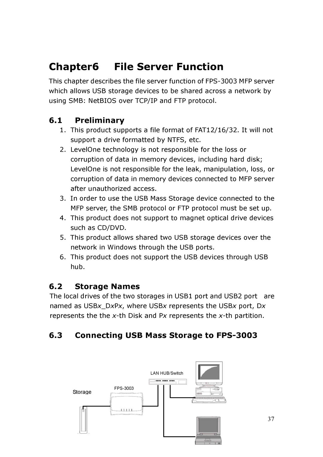 LevelOne user manual File Server Function, Preliminary, Storage Names, Connecting USB Mass Storage to FPS-3003 