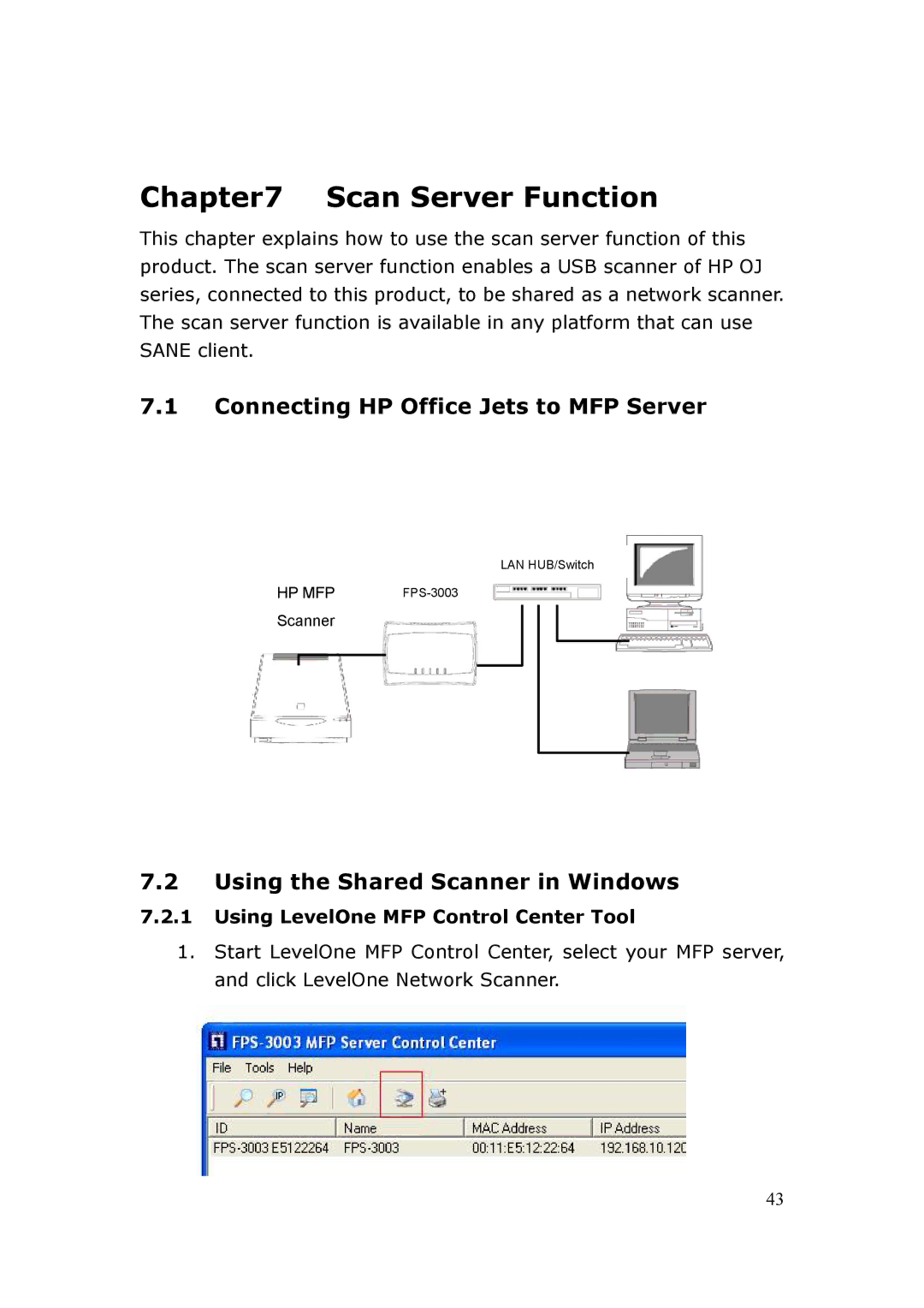 LevelOne FPS-3003 Scan Server Function, Connecting HP Office Jets to MFP Server, Using the Shared Scanner in Windows 