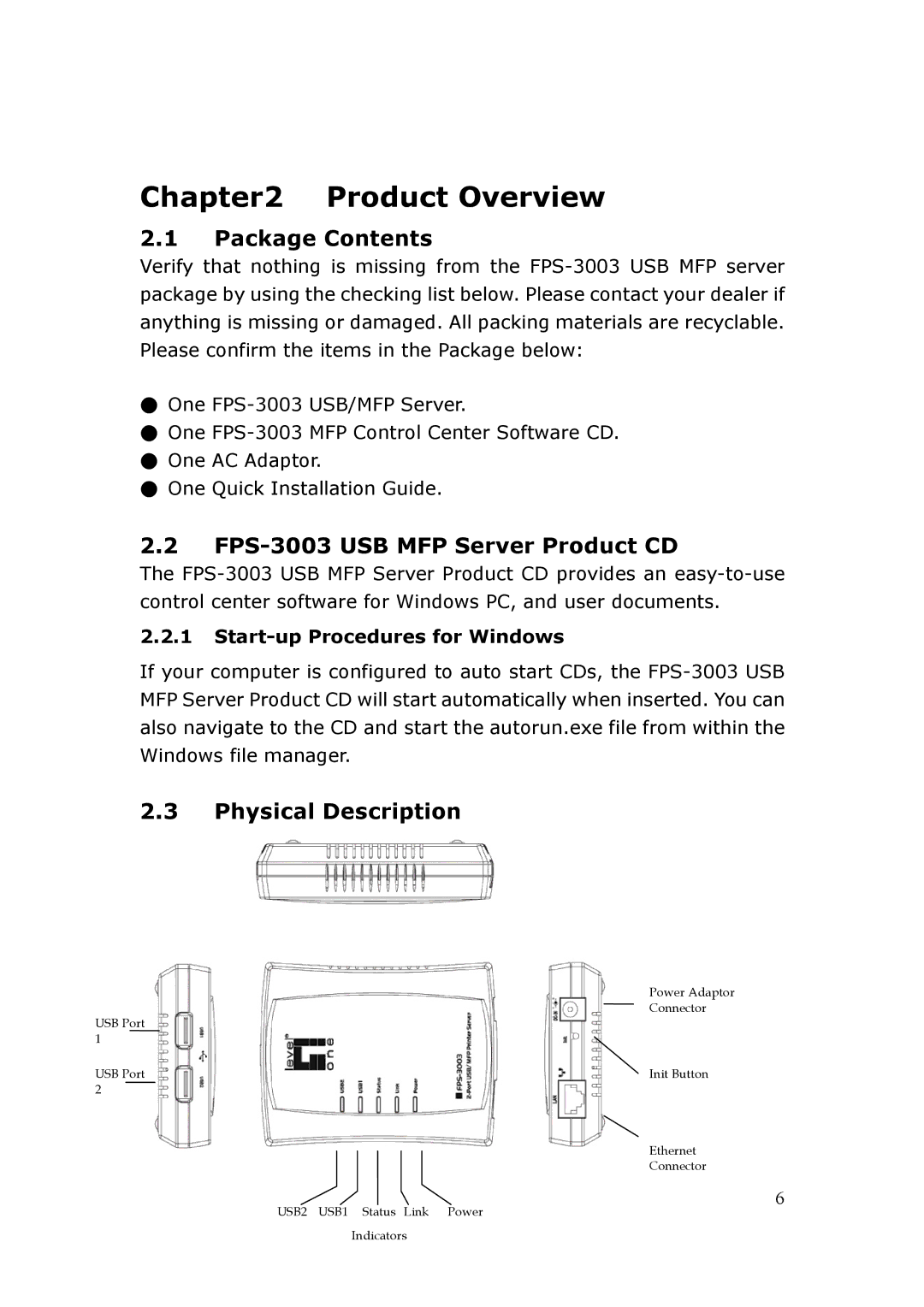 LevelOne user manual Product Overview, Package Contents, FPS-3003 USB MFP Server Product CD, Physical Description 