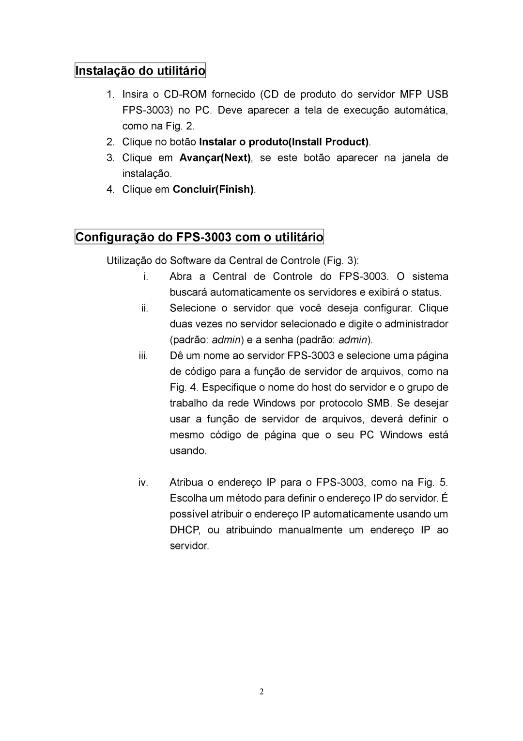 LevelOne manual Instalação do utilitário, Configuração do FPS-3003 com o utilitário, Clique em ConcluirFinish 