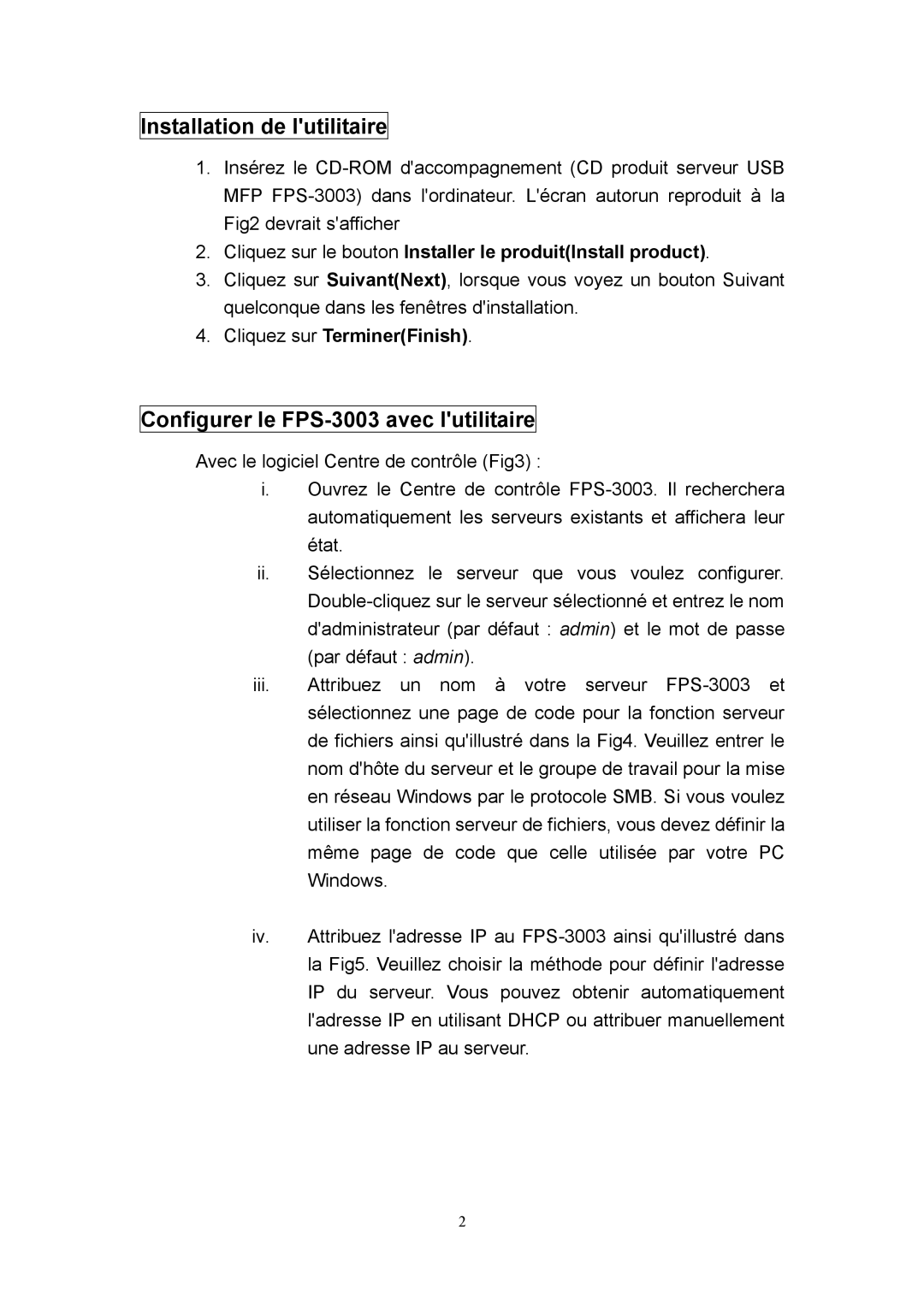 LevelOne manual Installation de lutilitaire, Configurer le FPS-3003 avec lutilitaire, Cliquez sur TerminerFinish 