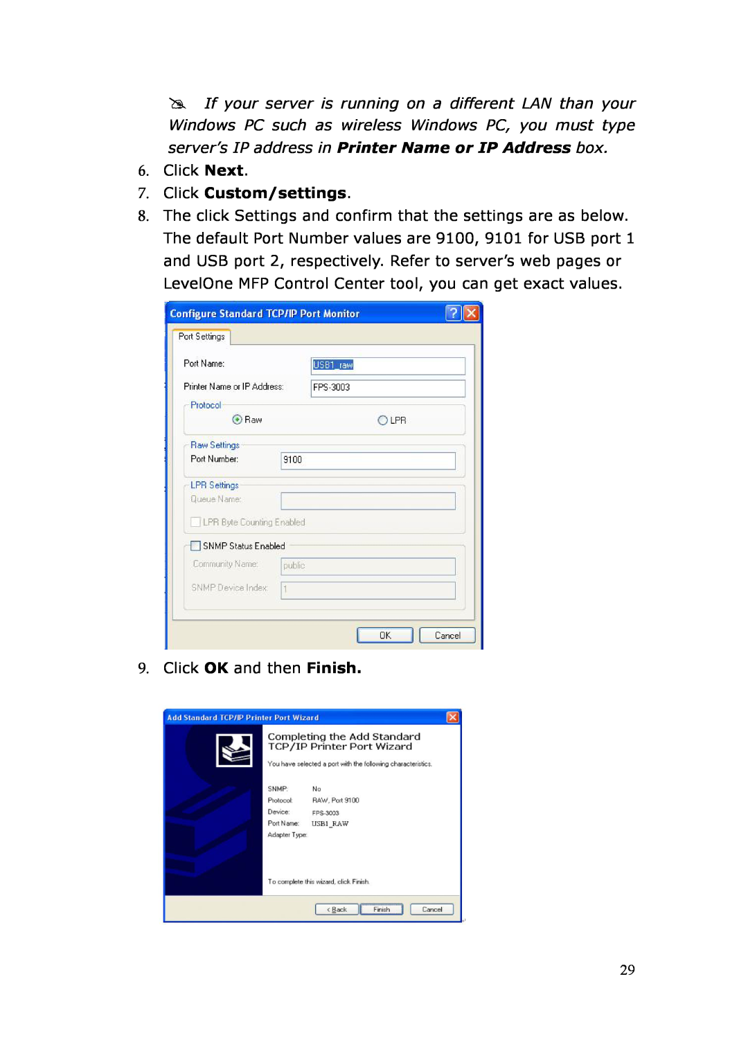 LevelOne FPS-3003 user manual Click Custom/settings 