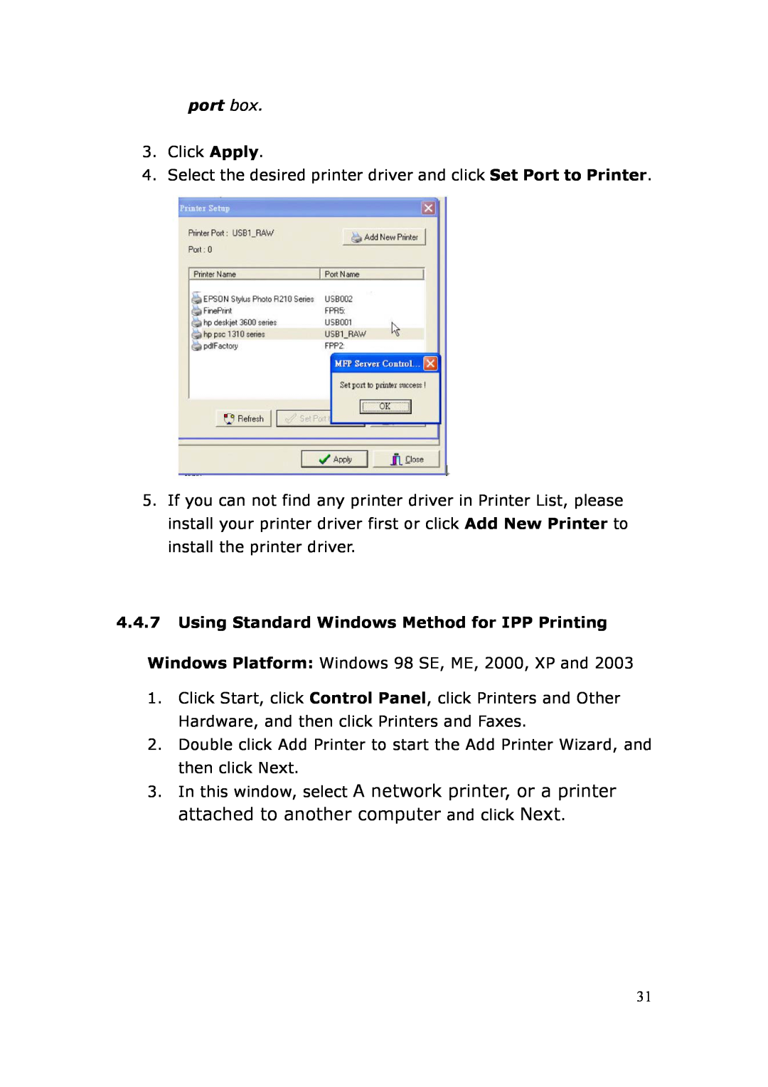 LevelOne FPS-3003 Using Standard Windows Method for IPP Printing, In this window, select A network printer, or a printer 