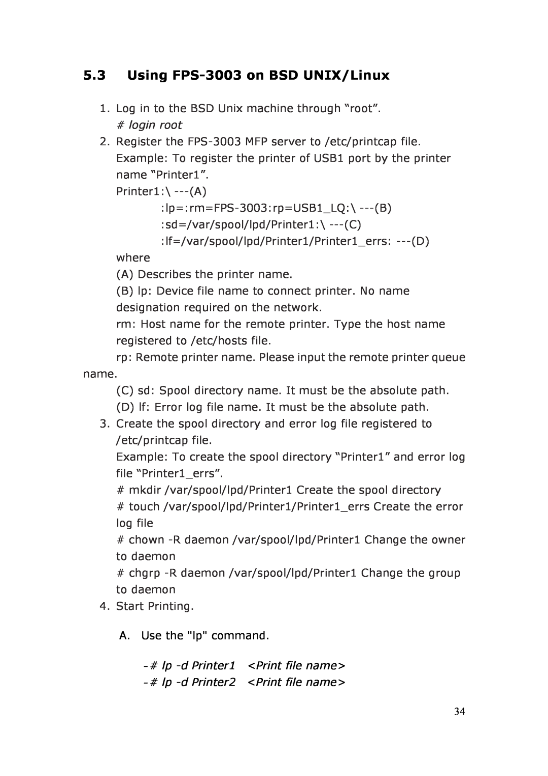LevelOne user manual Using FPS-3003 on BSD UNIX/Linux, # lp -d Printer1 Print file name # lp -d Printer2 Print file name 