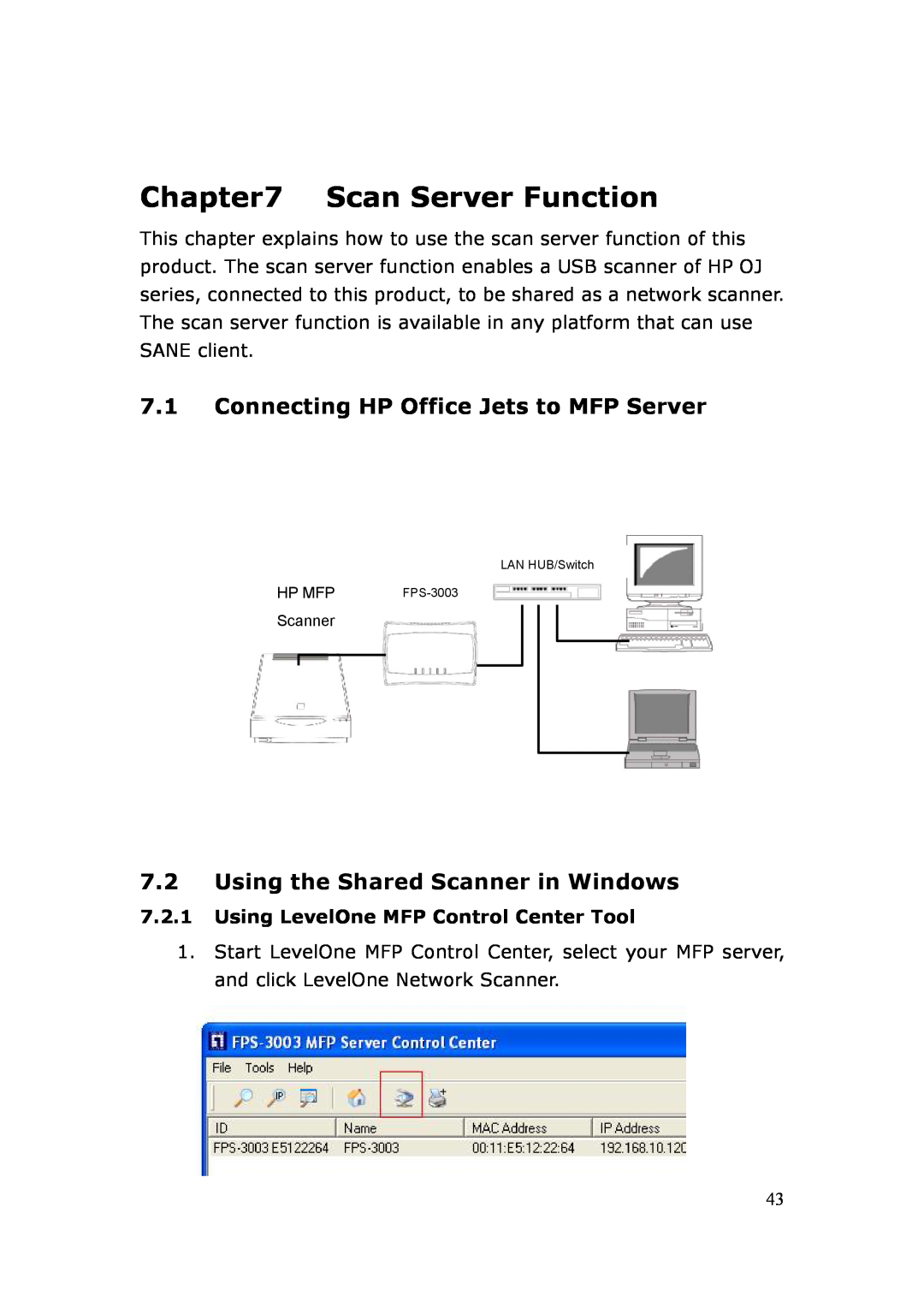 LevelOne FPS-3003 Scan Server Function, Connecting HP Office Jets to MFP Server, Using the Shared Scanner in Windows 