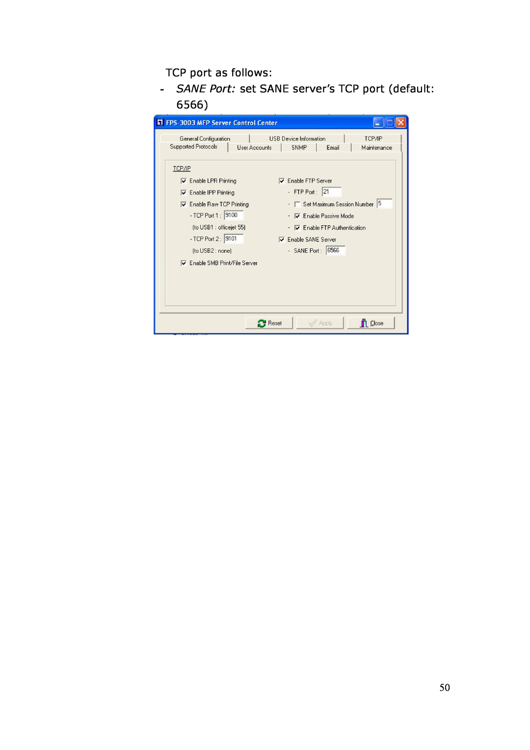 LevelOne FPS-3003 user manual TCP port as follows SANE Port set SANE server’s TCP port default 