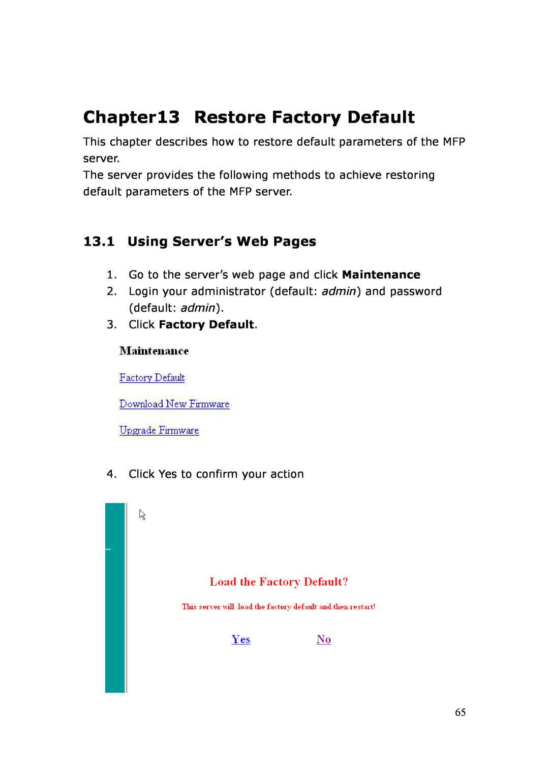 LevelOne FPS-3003 user manual Restore Factory Default, Using Server’s Web Pages, Click Factory Default 