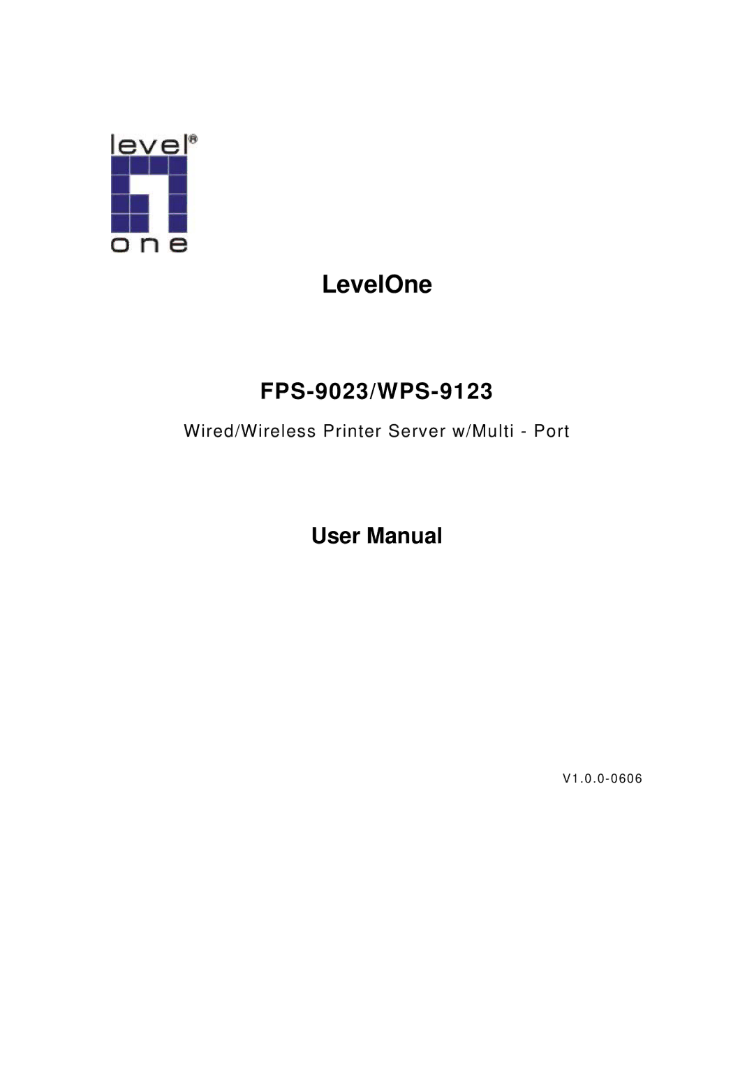 LevelOne WPS-9123, FPS-9023 user manual LevelOne 