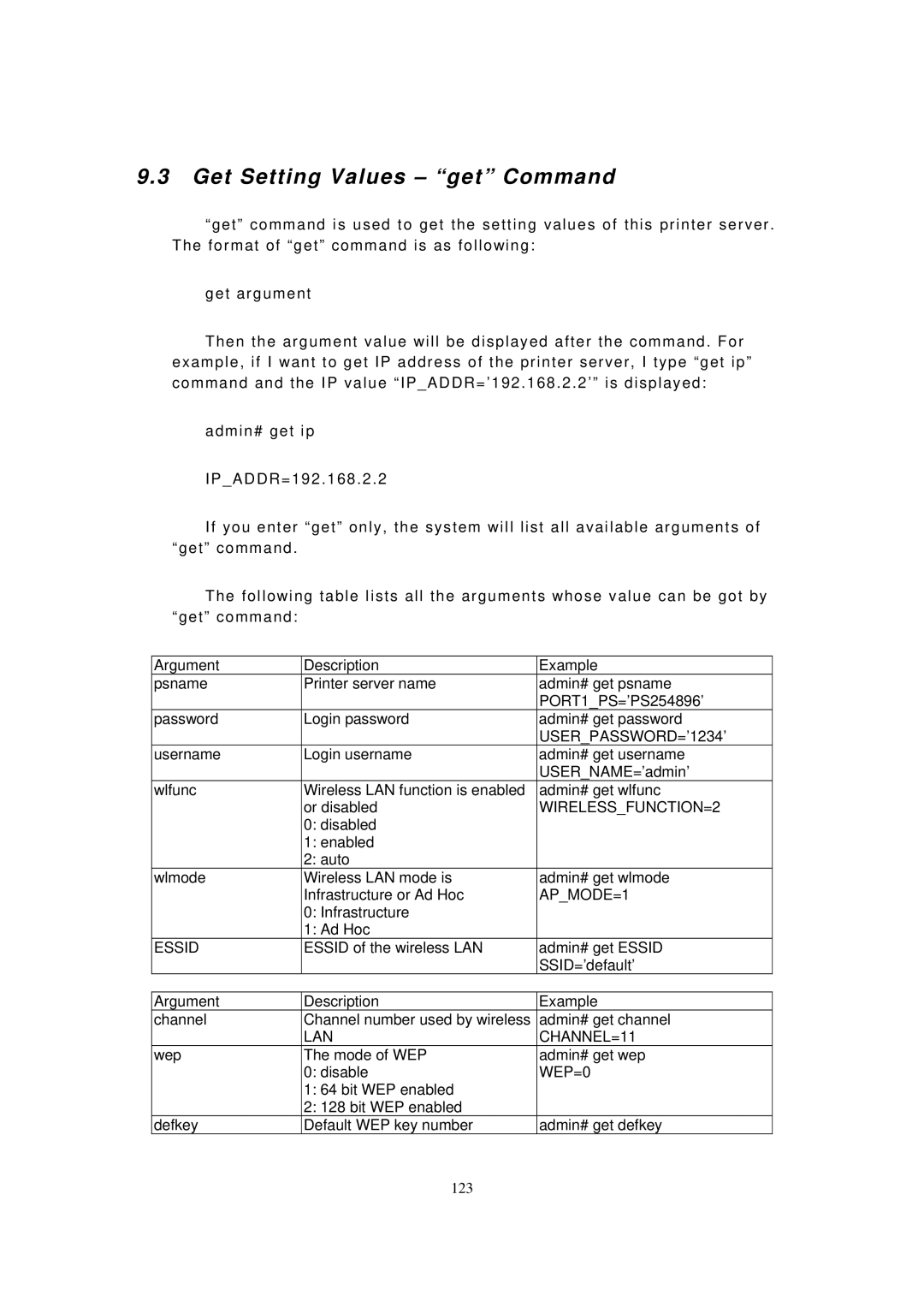 LevelOne WPS-9123, FPS-9023 user manual Get Setting Values get Command, USERPASSWORD=’1234’ 