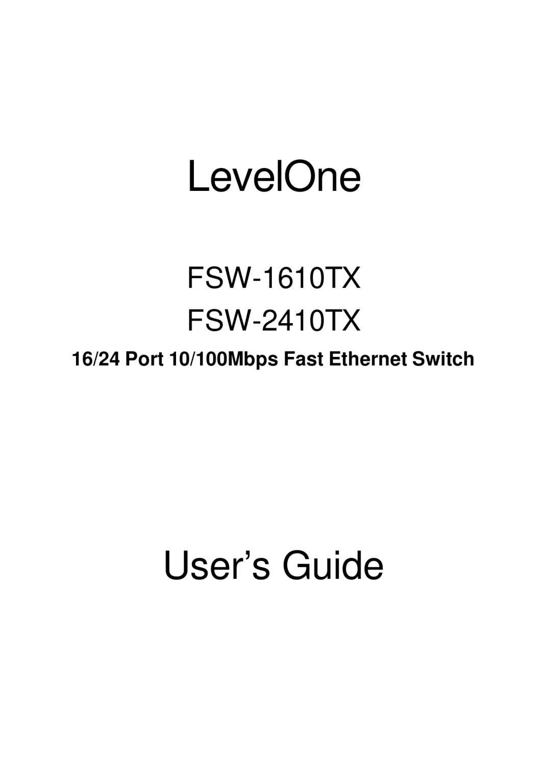 LevelOne FSW-2410TX, FSW-1610TX manual LevelOne 