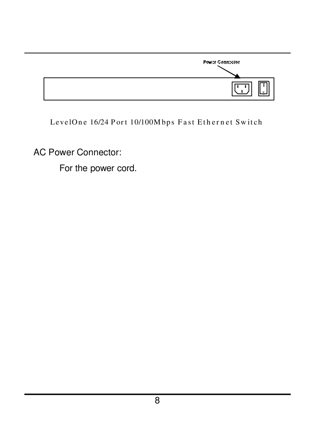 LevelOne FSW-1610TX, FSW-2410TX manual AC Power Connector 