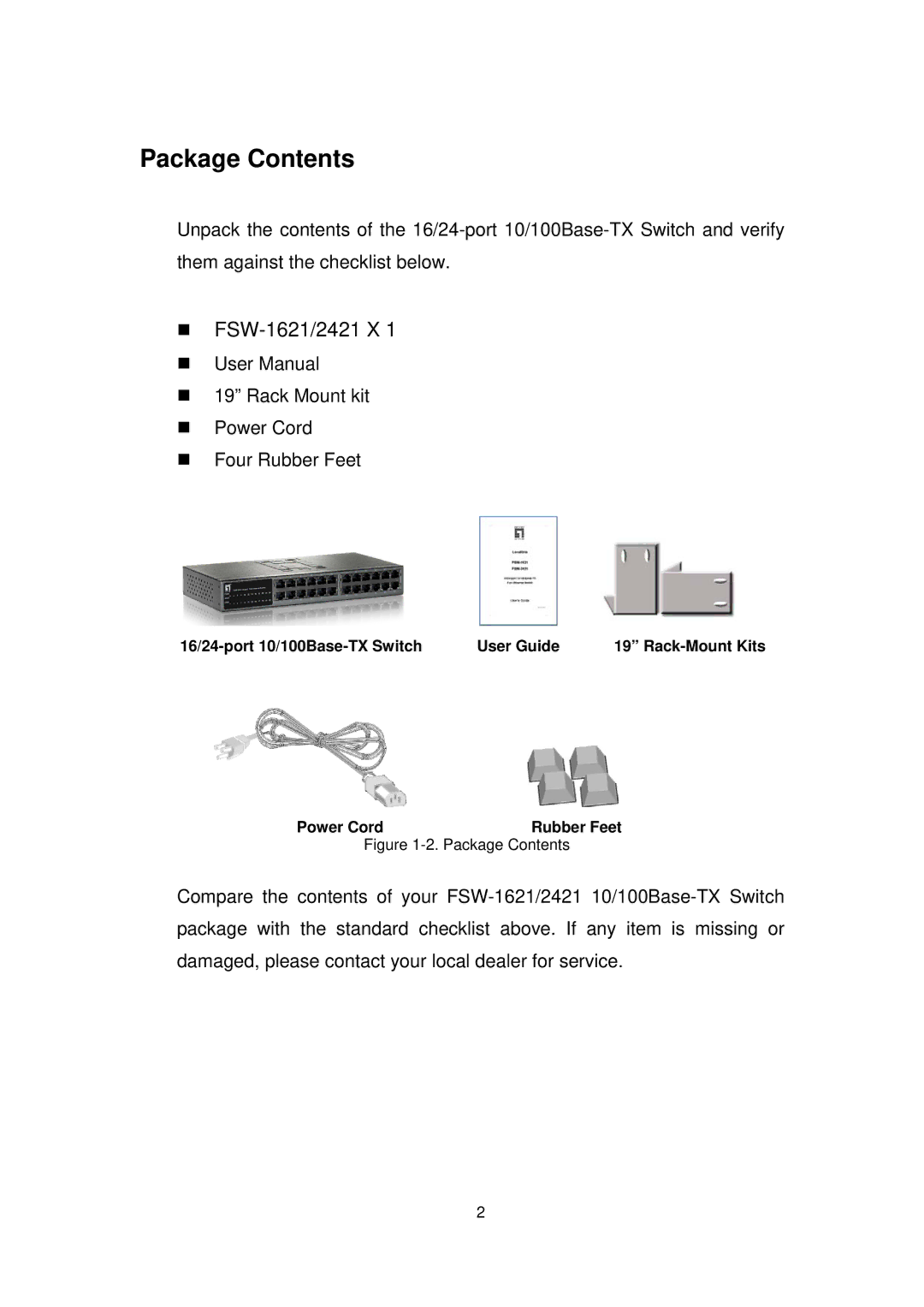 LevelOne FSW-2421, FSW-1621 user manual Package Contents 