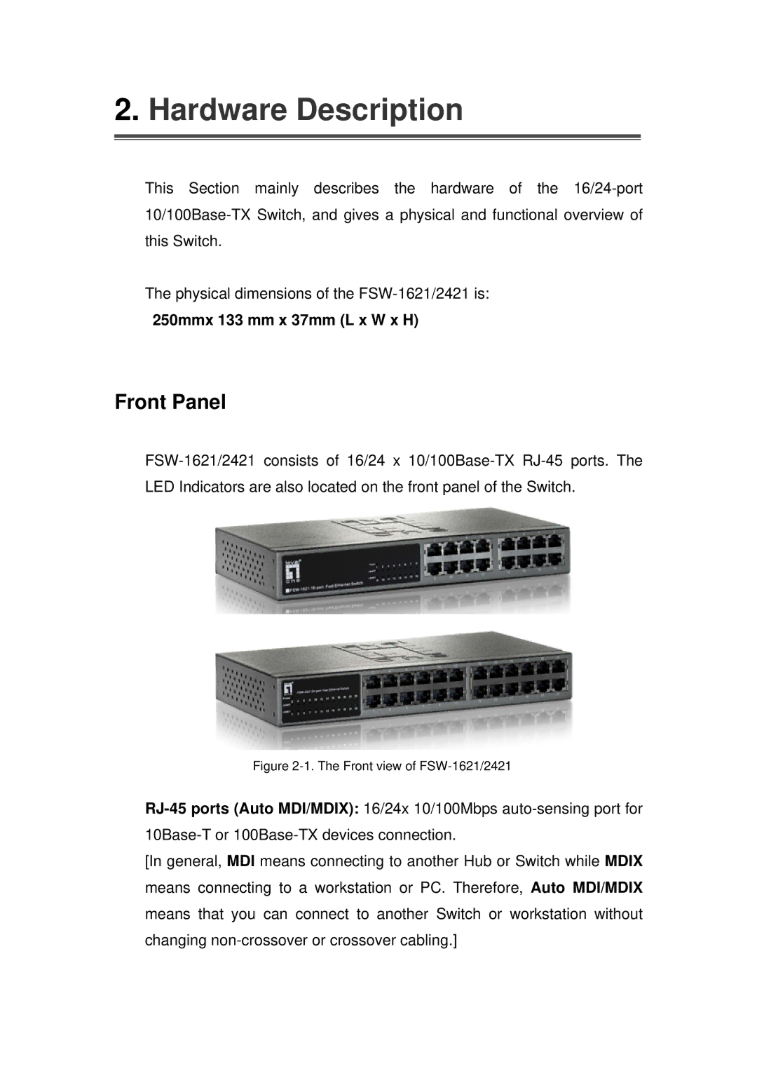 LevelOne FSW-1621, FSW-2421 user manual Hardware Description, Front Panel 