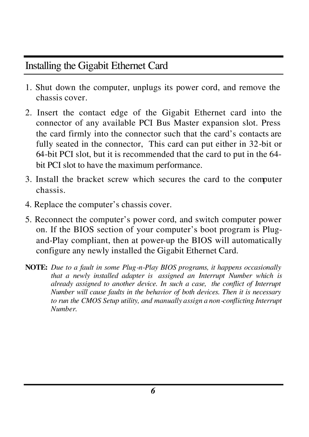 LevelOne GNC-0102T manual Installing the Gigabit Ethernet Card 