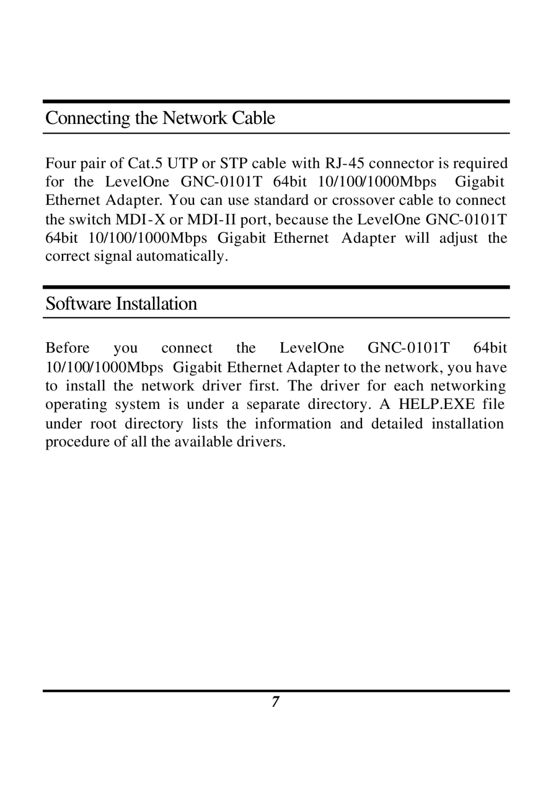 LevelOne GNC-0102T manual Connecting the Network Cable, Software Installation 