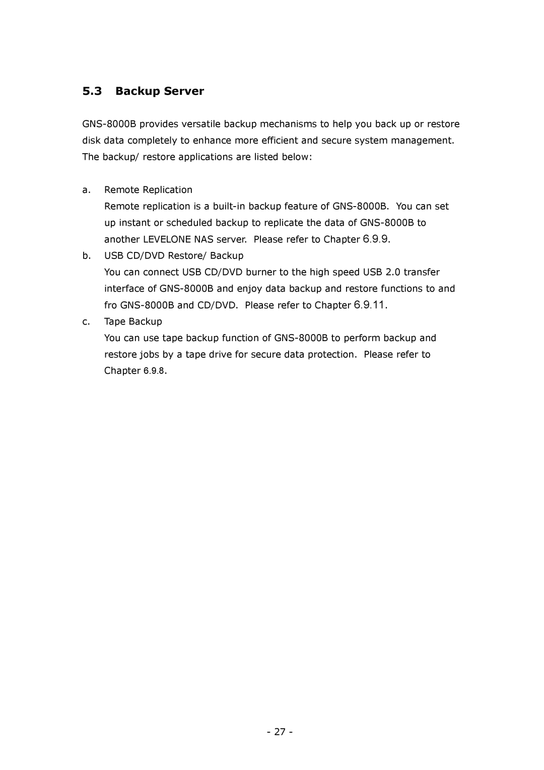 LevelOne GNS-8000B user manual Backup Server 