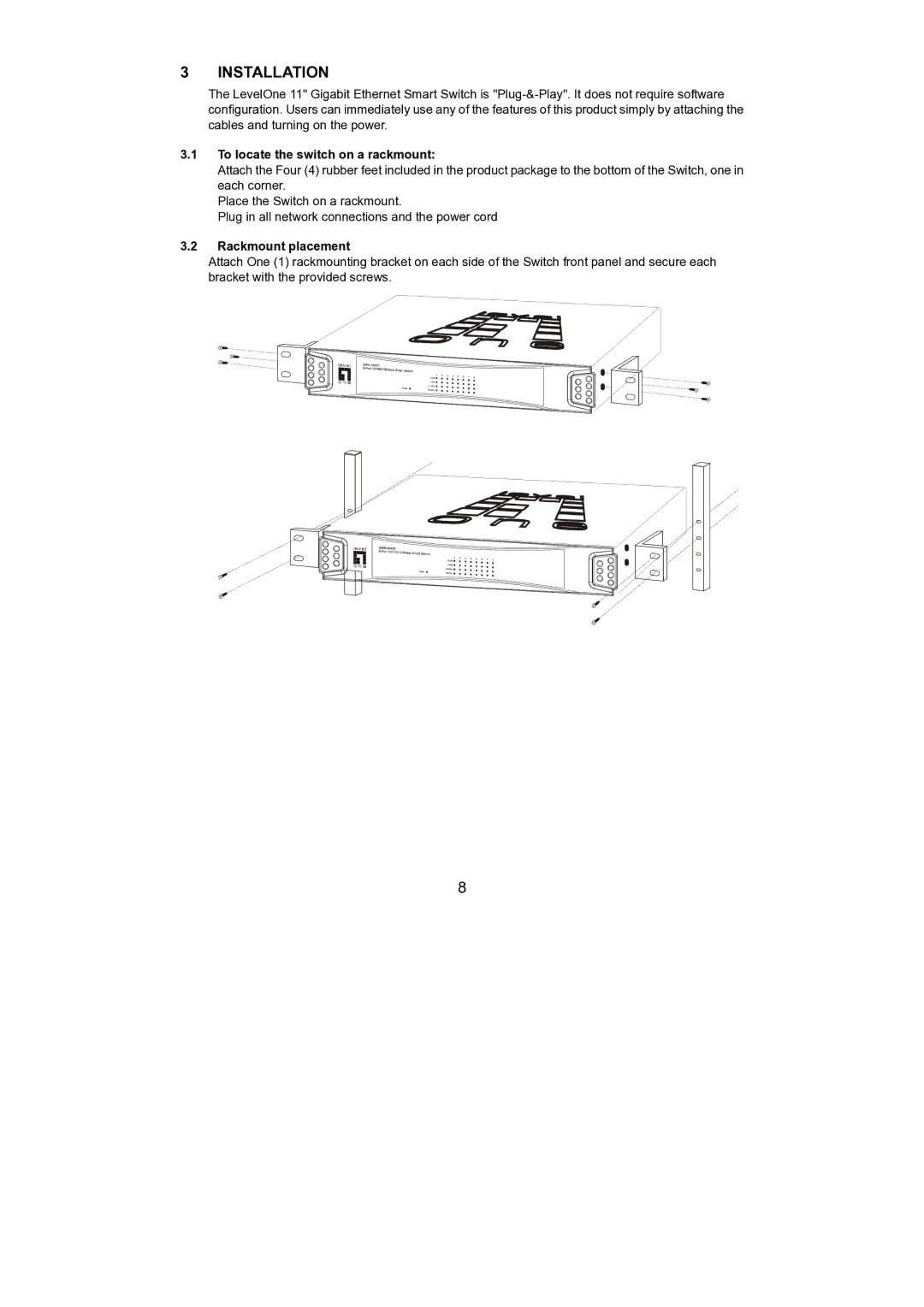 LevelOne GSW-0840T, GSW-0440T manual Installation, To locate the switch on a rackmount, Rackmount placement 