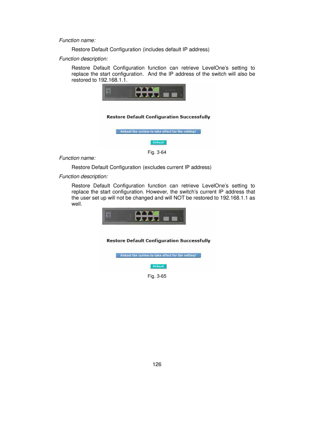 LevelOne GSW-0890 user manual Restore Default Configuration includes default IP address 