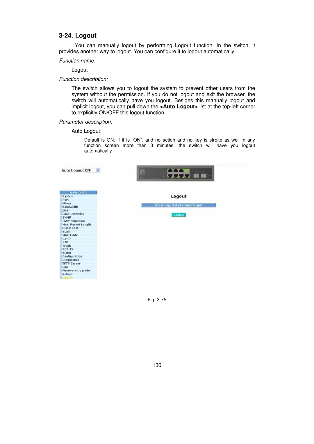 LevelOne GSW-0890 user manual Auto Logout 