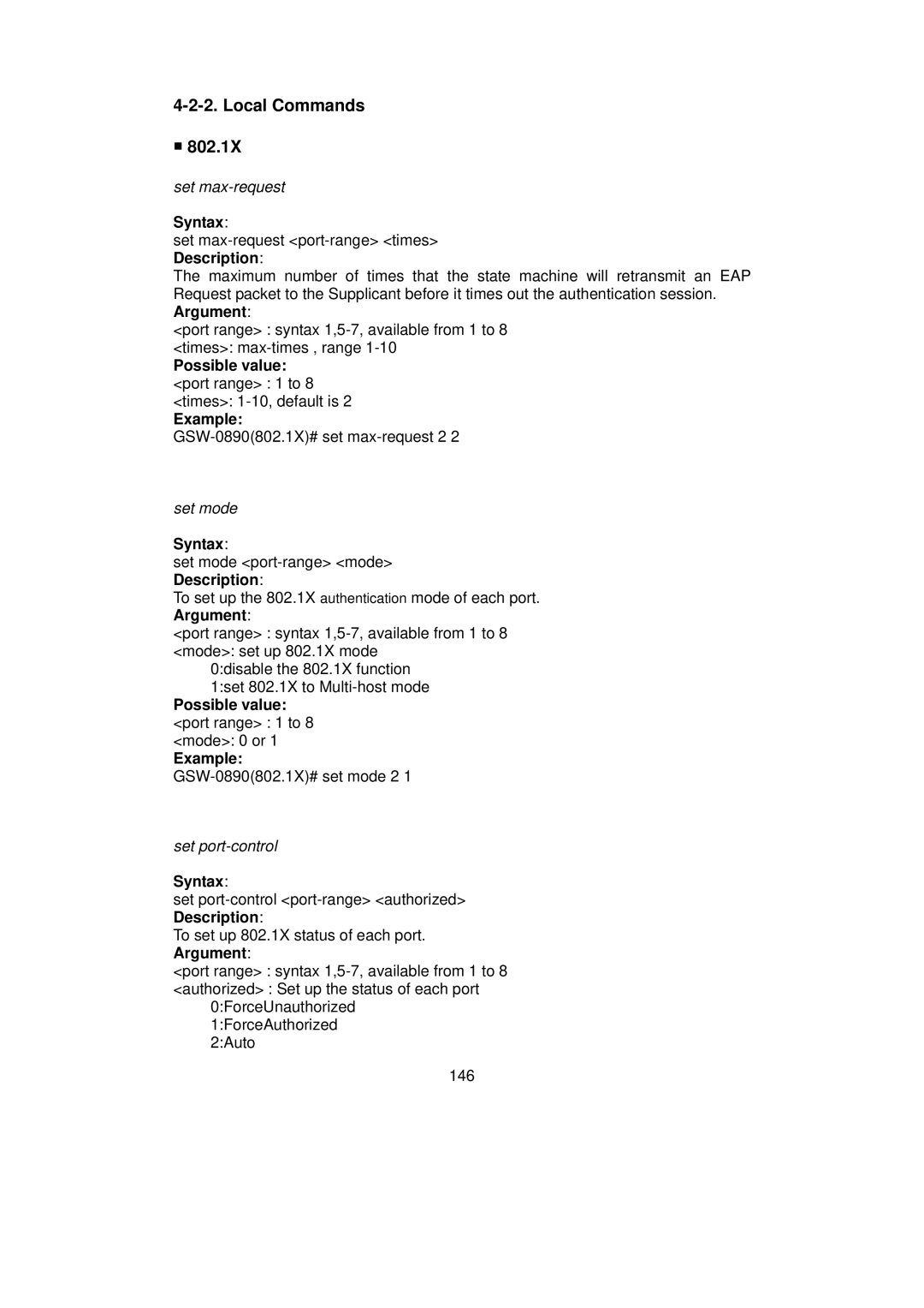 LevelOne GSW-0890 user manual Local Commands 802.1X, Possible value port range 1 to 8 mode 0 or Example 