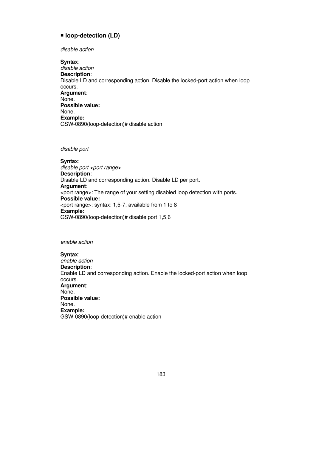 LevelOne GSW-0890 user manual Loop-detection LD, Syntax disable action Description, Syntax enable action Description 