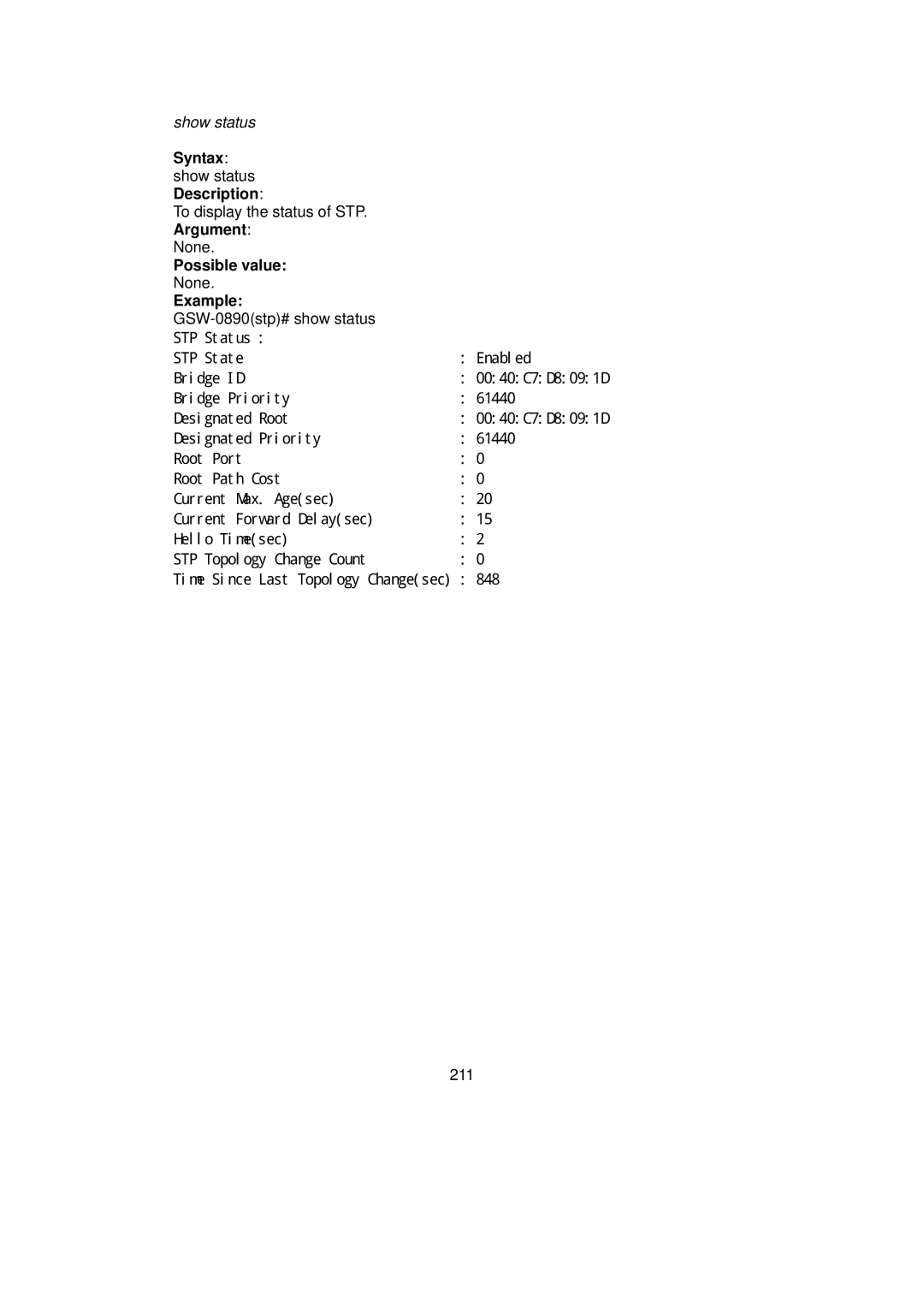 LevelOne GSW-0890 user manual STP Status STP State Enabled Bridge ID 