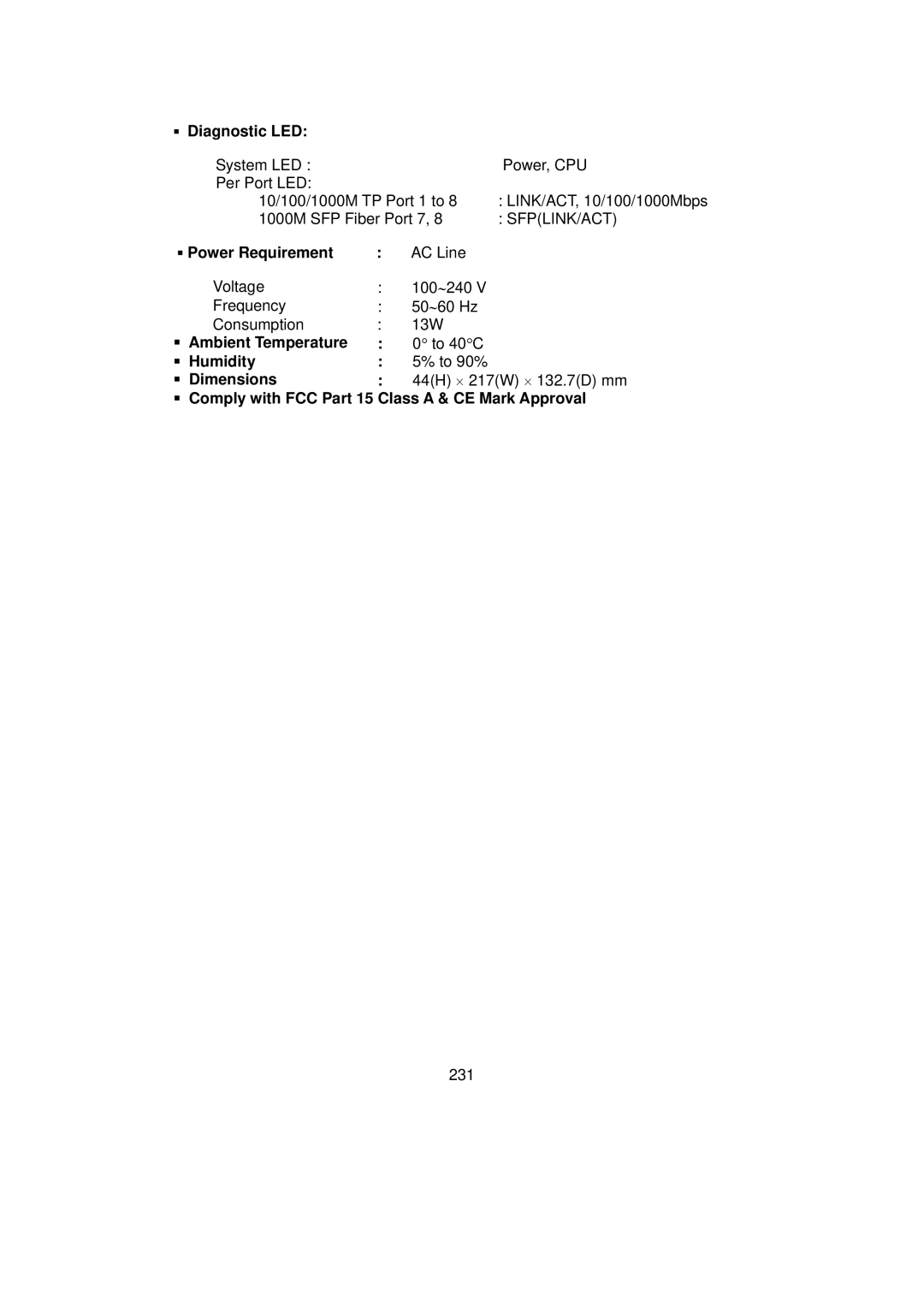 LevelOne GSW-0890 user manual ƒ Diagnostic LED, ƒ Power Requirement, Ambient Temperature, Humidity, Dimensions 