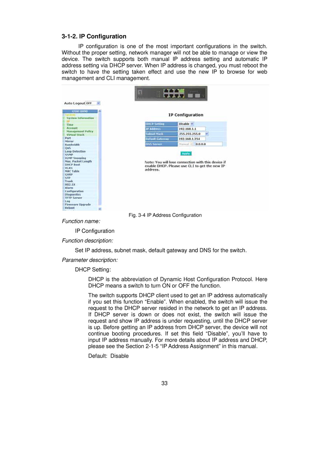 LevelOne GSW-0890 user manual IP Configuration, IP Address Configuration 