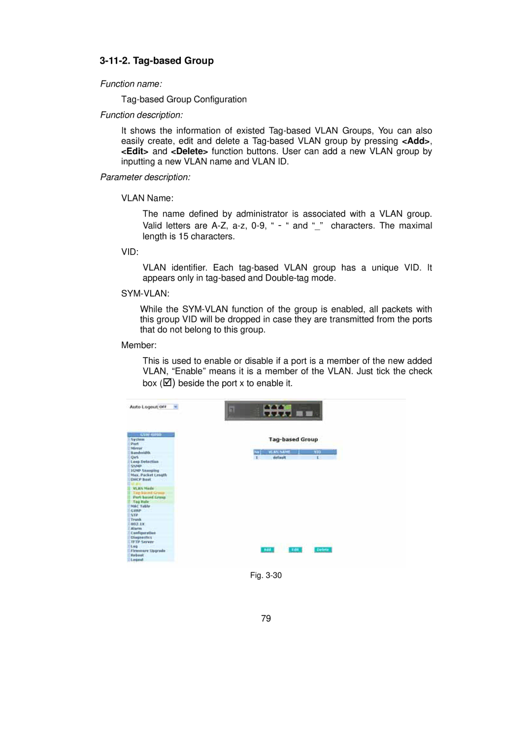 LevelOne GSW-0890 user manual Tag-based Group, Sym-Vlan 