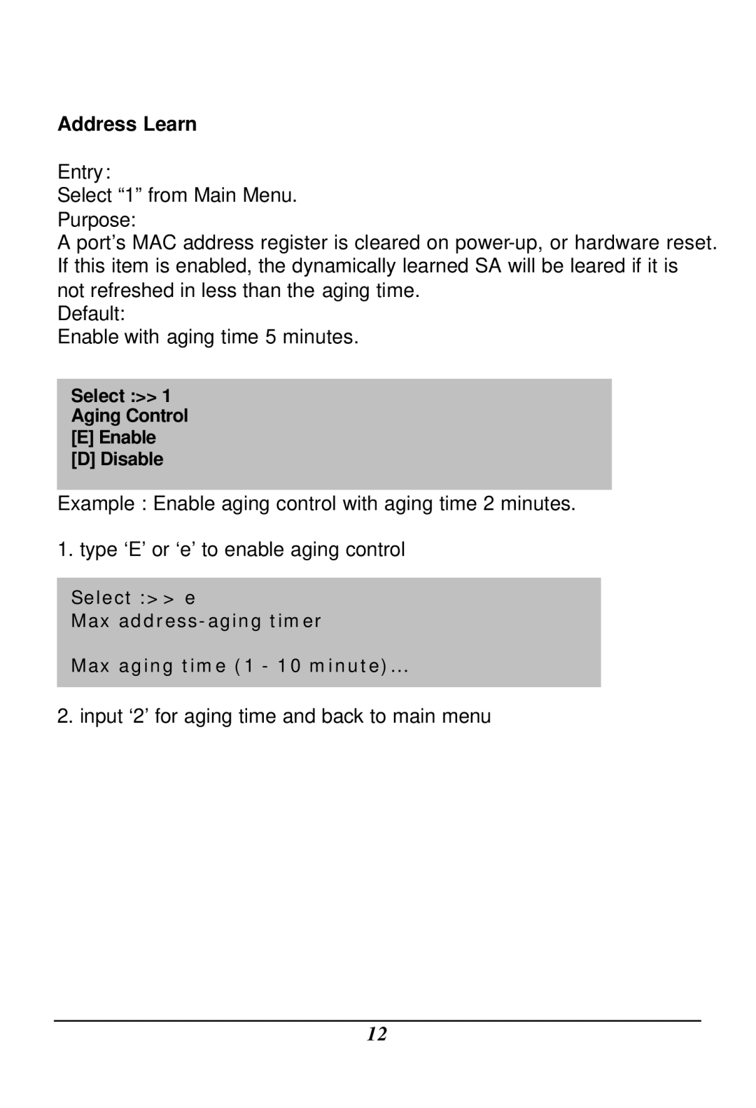 LevelOne GSW-2401TX, GSW-1601TX user manual Address Learn 