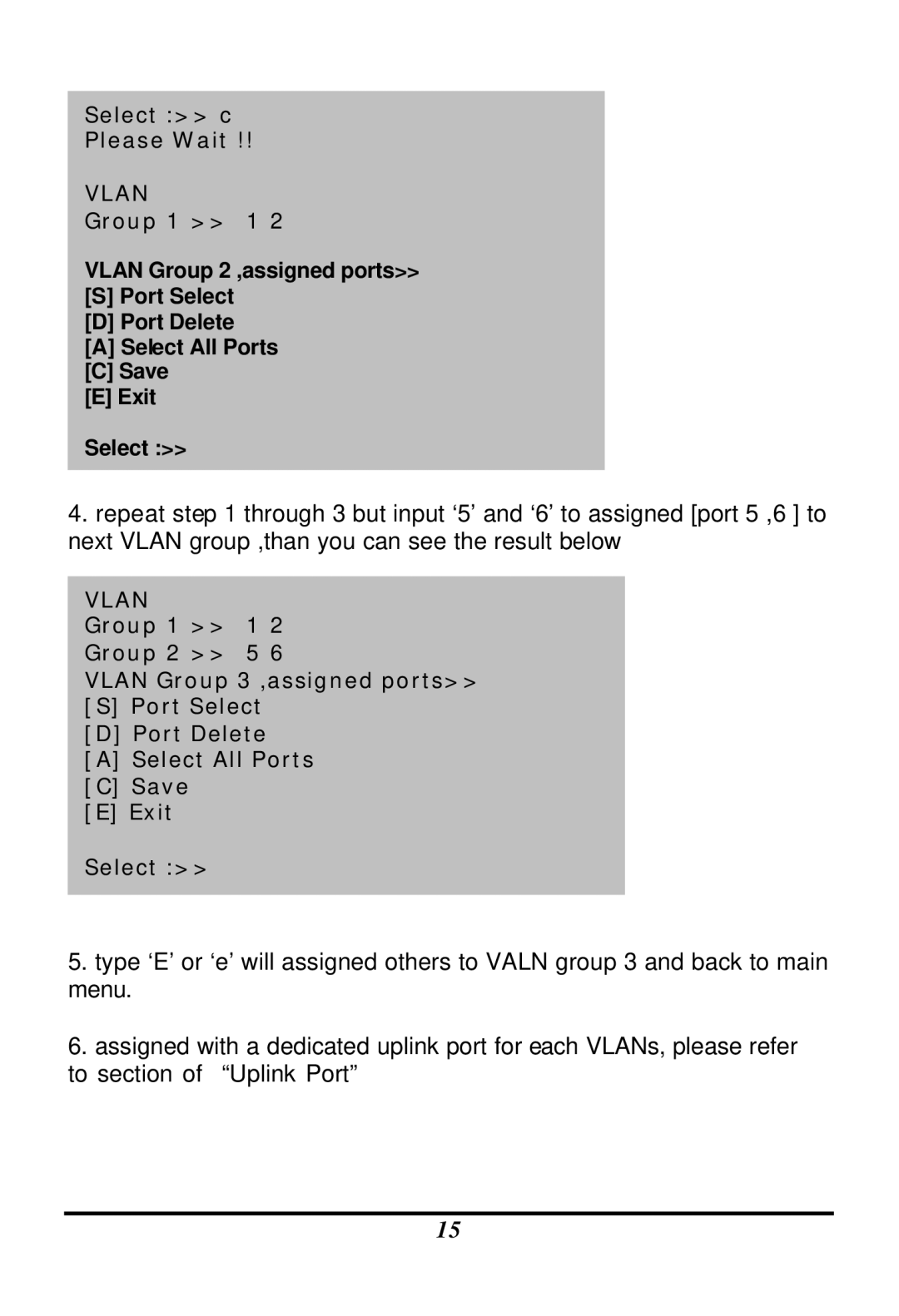 LevelOne GSW-1601TX, GSW-2401TX user manual Select c Please Wait 