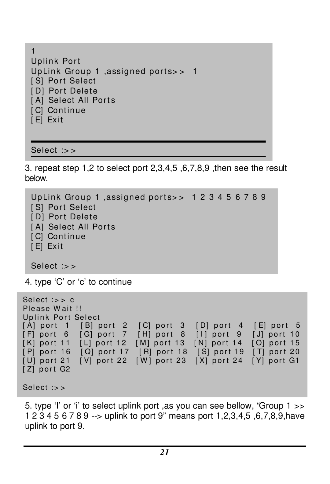 LevelOne GSW-1601TX, GSW-2401TX user manual Type ‘C’ or ‘c’ to continue 