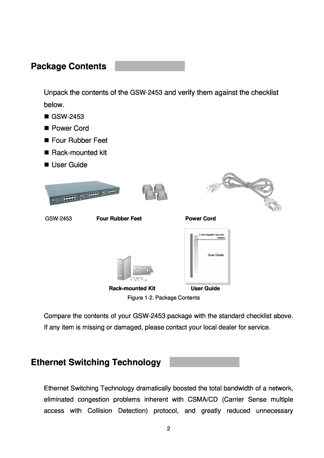 LevelOne GSW-2453, Gigabit Chassis switch manual Package Contents, Ethernet Switching Technology 