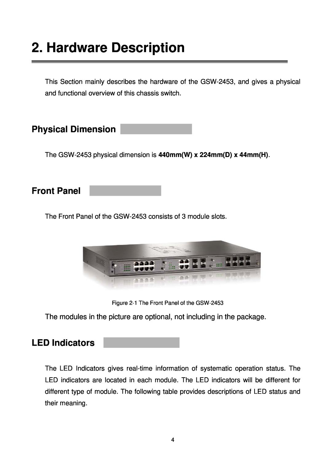 LevelOne GSW-2453, Gigabit Chassis switch manual Hardware Description, Physical Dimension, Front Panel, LED Indicators 