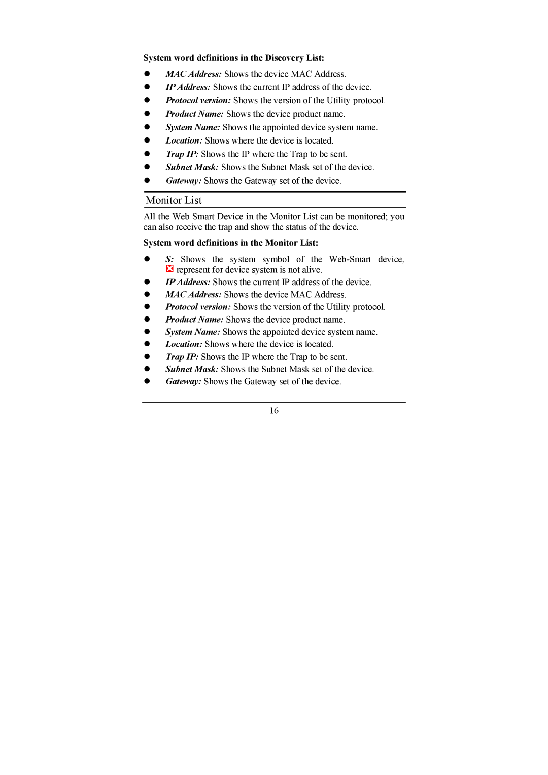 LevelOne GSW-2474T, GSW-1674T manual Monitor List, System word definitions in the Discovery List 