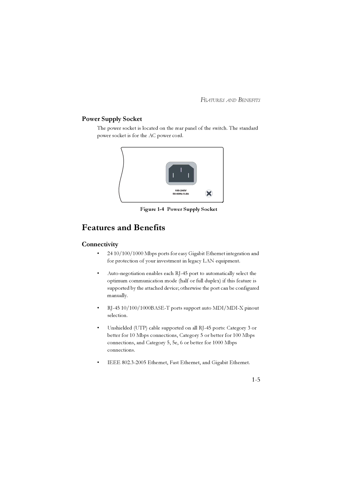 LevelOne GSW-2476 user manual Features and Benefits, Power Supply Socket, Connectivity 