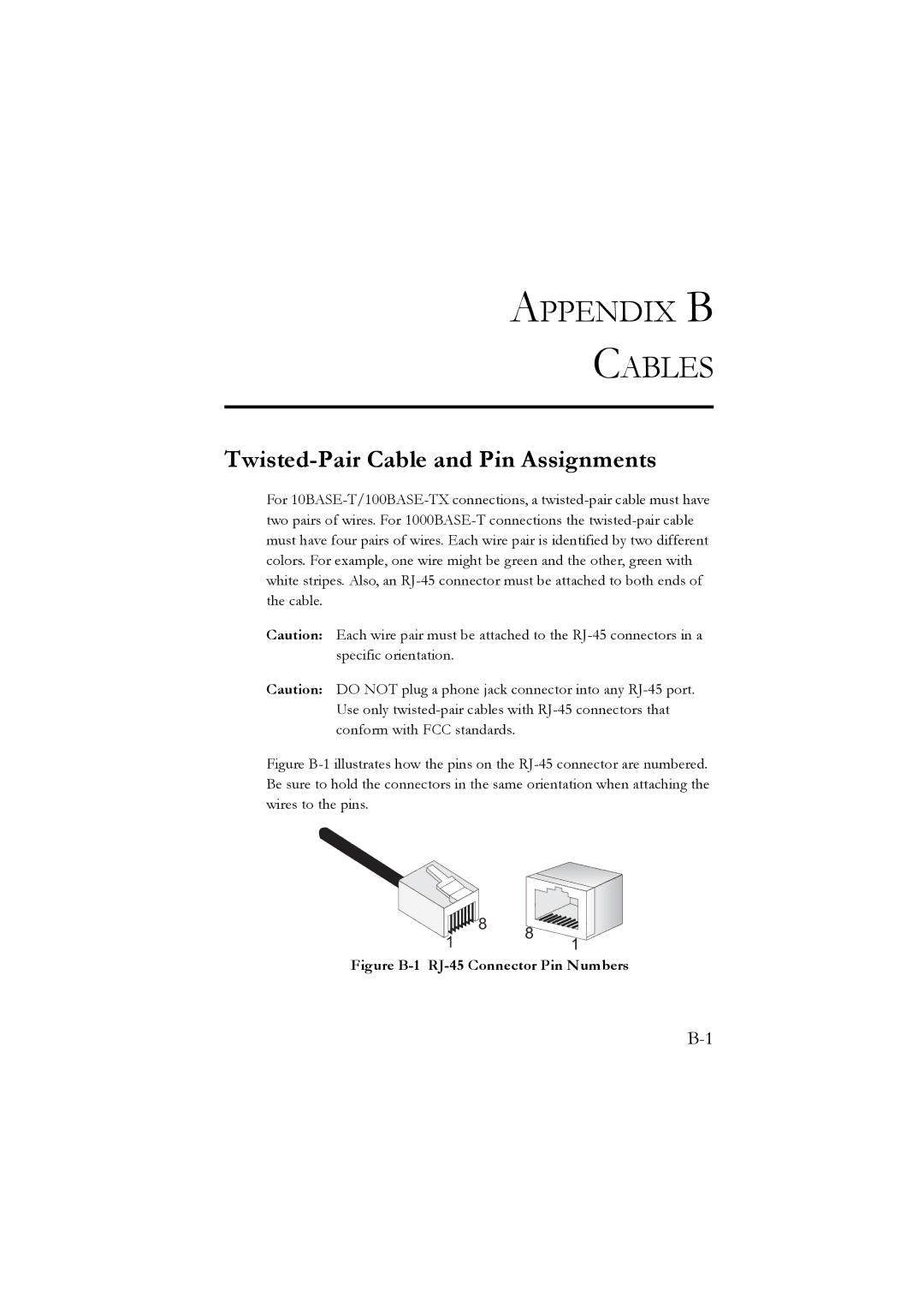 LevelOne GSW-2476 user manual Appendix B Cables, Twisted-Pair Cable and Pin Assignments 