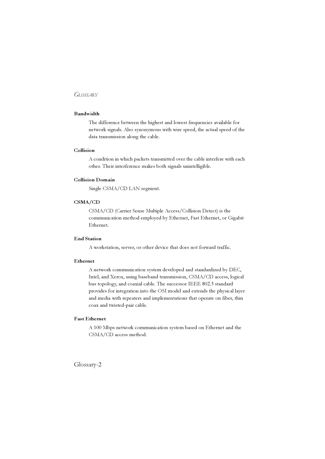 LevelOne GSW-2476 user manual Bandwidth, Collision Domain, End Station, Fast Ethernet 