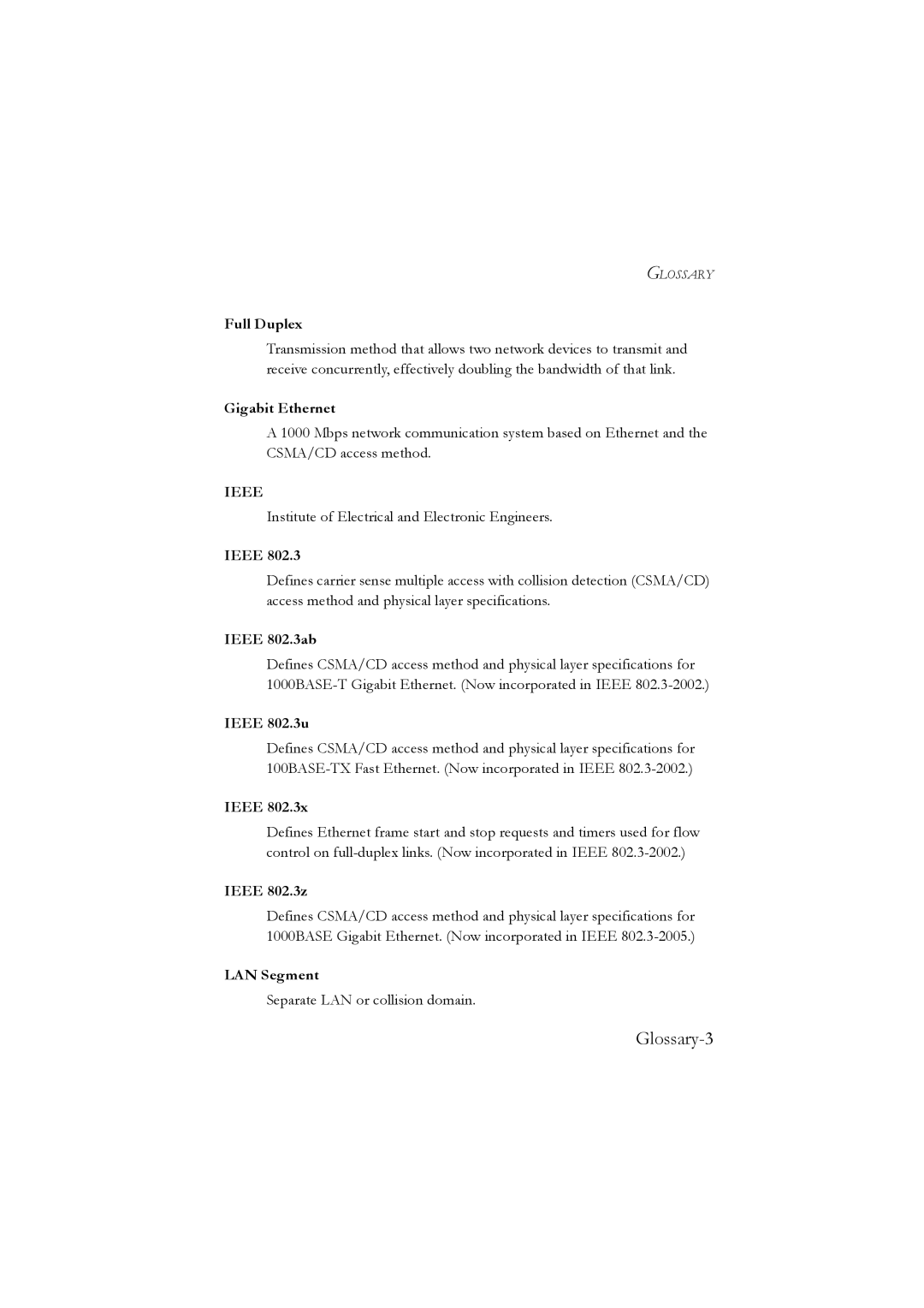 LevelOne GSW-2476 user manual Full Duplex, Gigabit Ethernet, Ieee 802.3ab, Ieee 802.3u, Ieee 802.3z, LAN Segment 