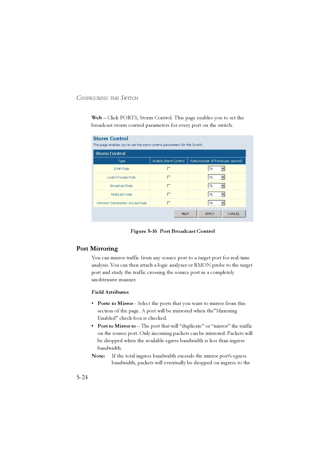 LevelOne GSW-2476 manual Port Mirroring, Port Broadcast Control 