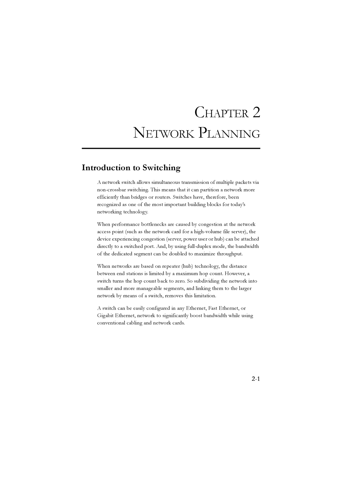 LevelOne GSW-2476 user manual Chapter Network Planning, Introduction to Switching 