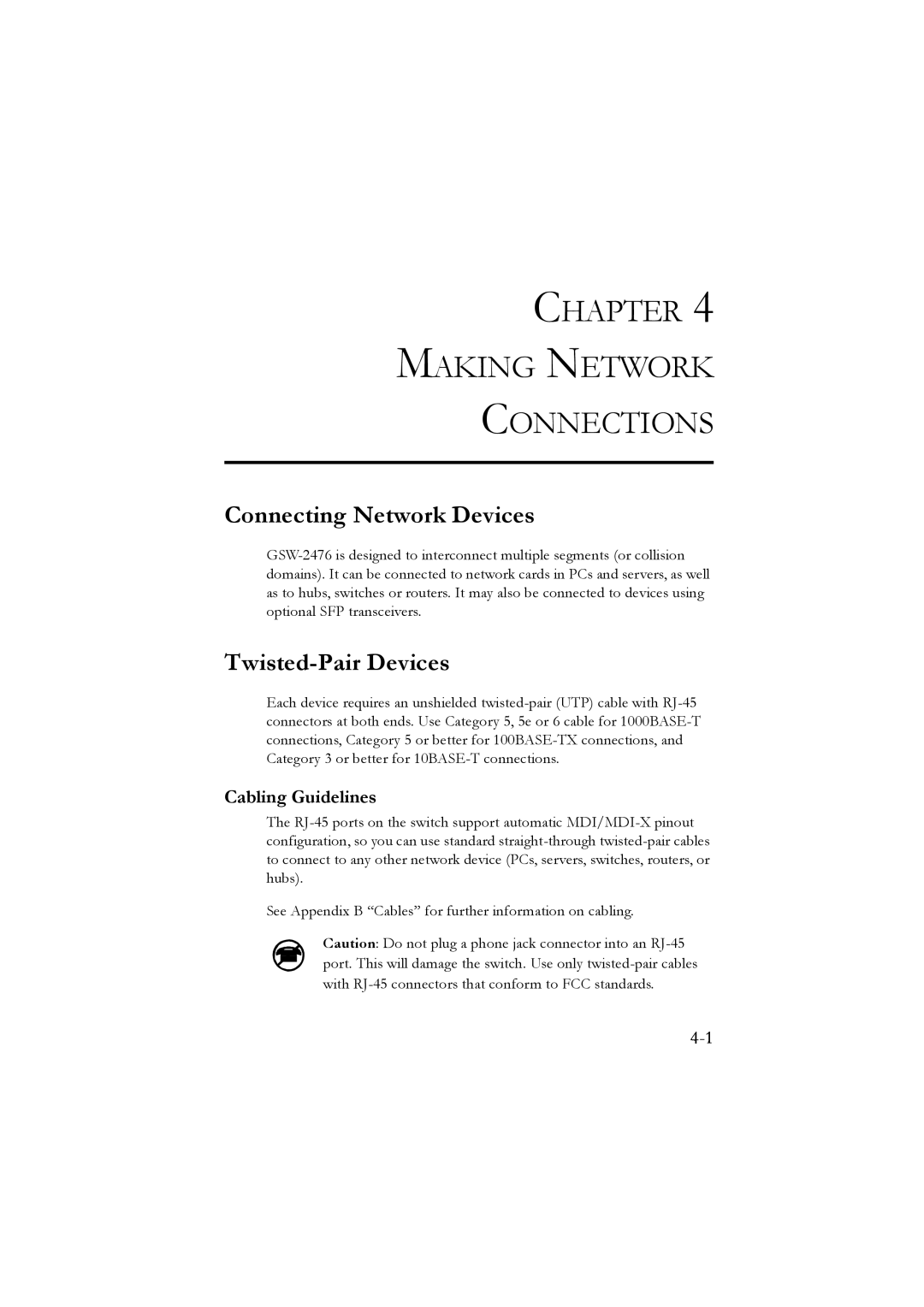 LevelOne GSW-2476 user manual Chapter Making Network Connections, Connecting Network Devices, Twisted-Pair Devices 