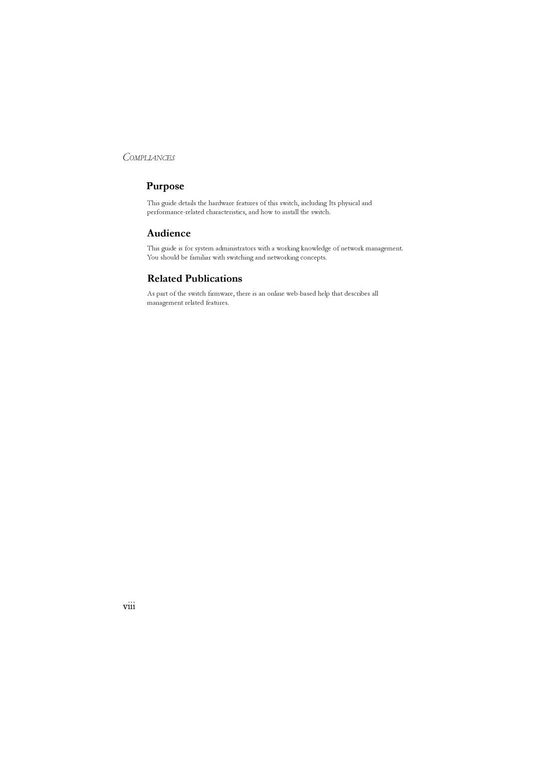 LevelOne GSW-2476 user manual viii, Purpose, Audience, Related Publications, Compliances 