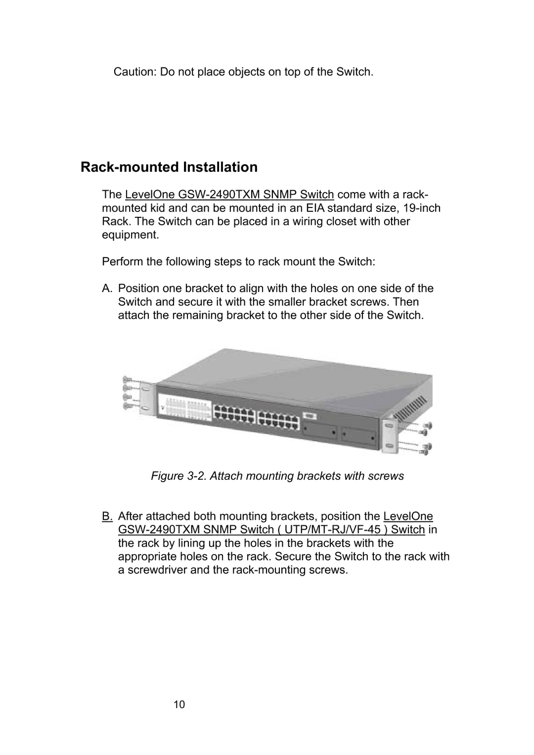 LevelOne GSW-2490TXM manual Rack-mounted Installation, Attach mounting brackets with screws 